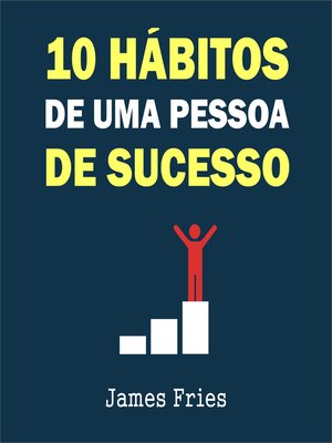 cover image of 10 Hábitos de uma pessoa de sucesso